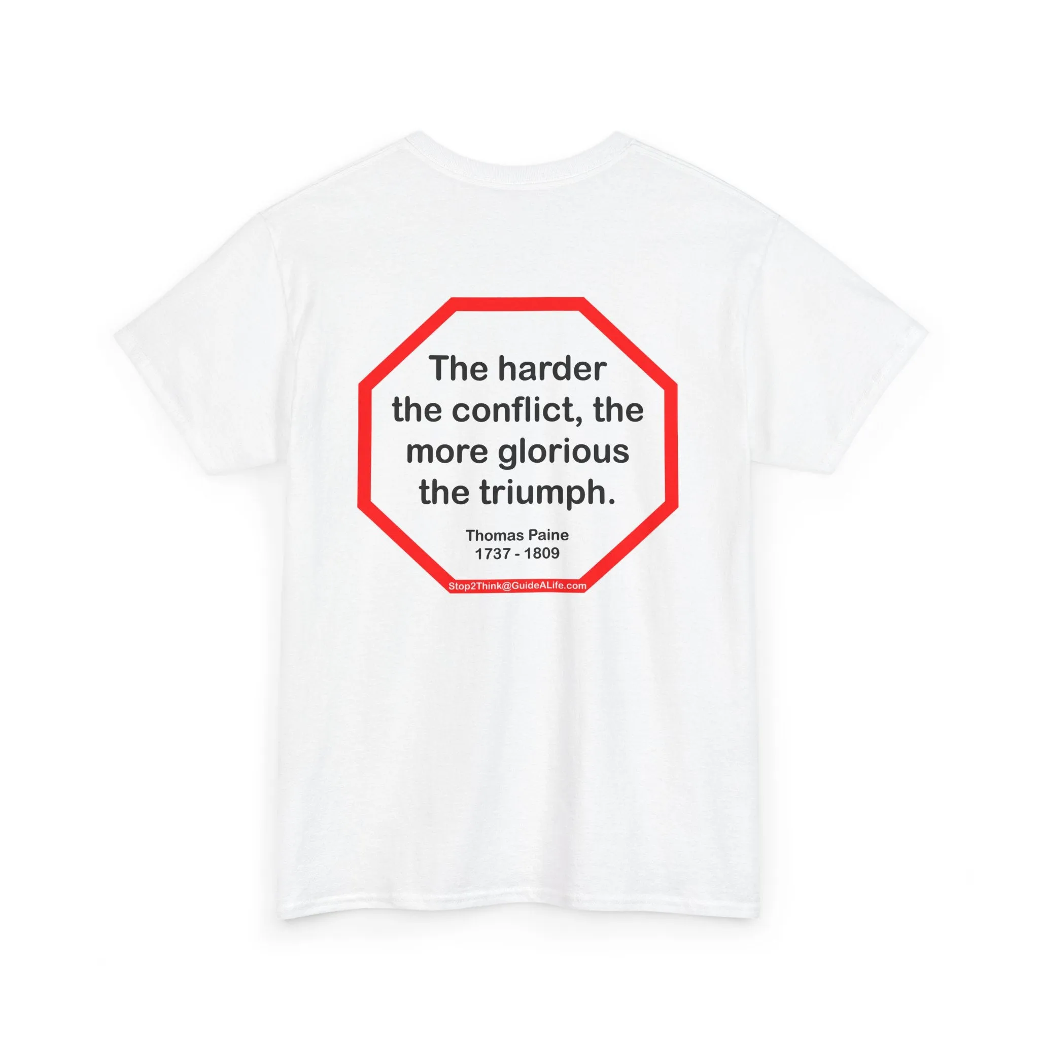 S2T- The harder the conflict, the more glorious the triumph.  -  Thomas Paine  1737 - 1809