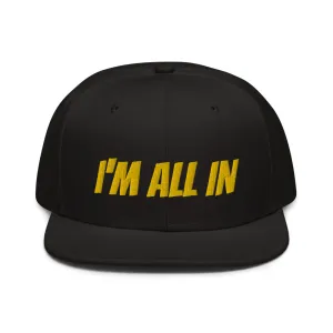 Snapback Hat "1052-0061 I'm All In (Yellow Logo)"