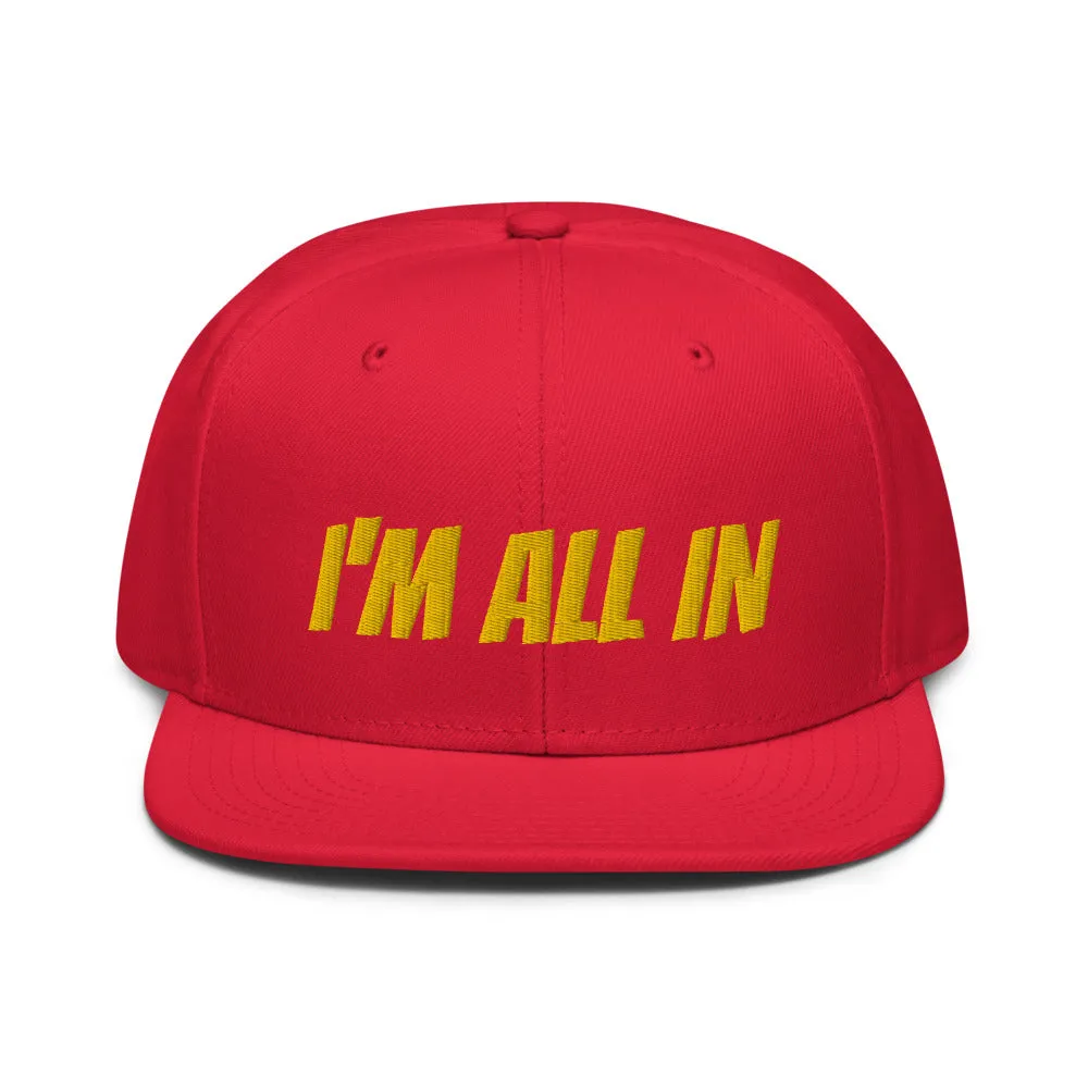 Snapback Hat "1052-0061 I'm All In (Yellow Logo)"