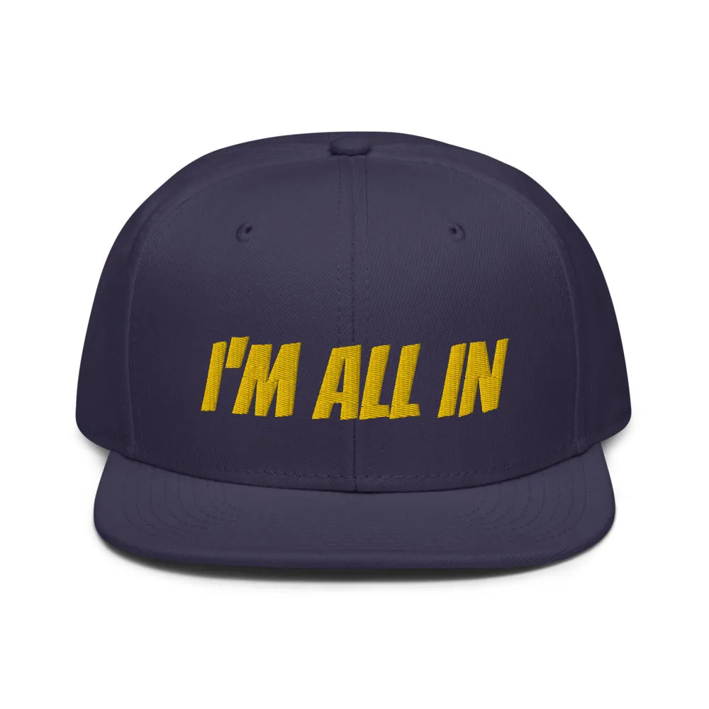 Snapback Hat "1052-0061 I'm All In (Yellow Logo)"