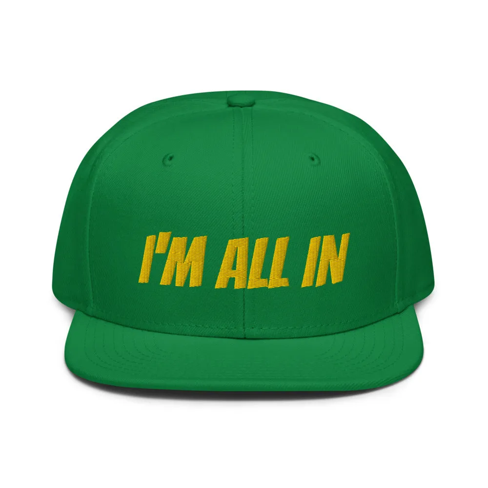 Snapback Hat "1052-0061 I'm All In (Yellow Logo)"