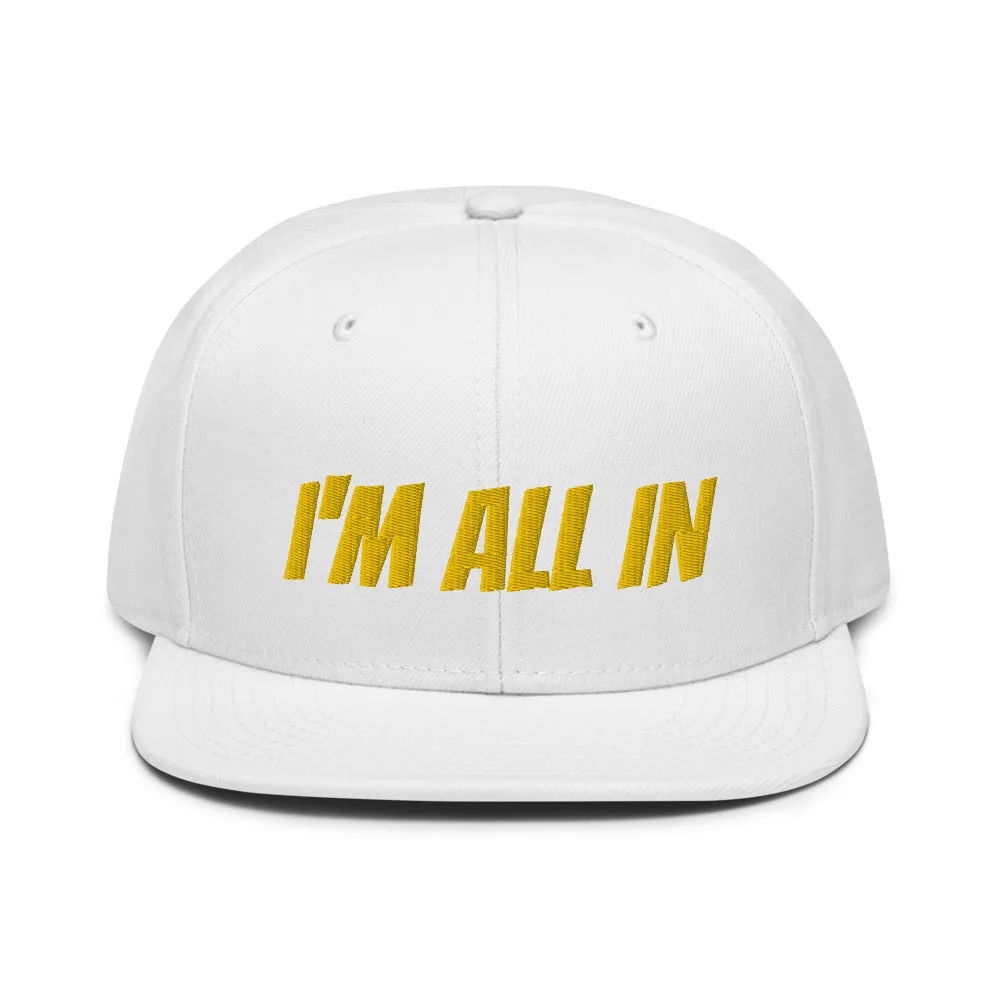 Snapback Hat "1052-0061 I'm All In (Yellow Logo)"