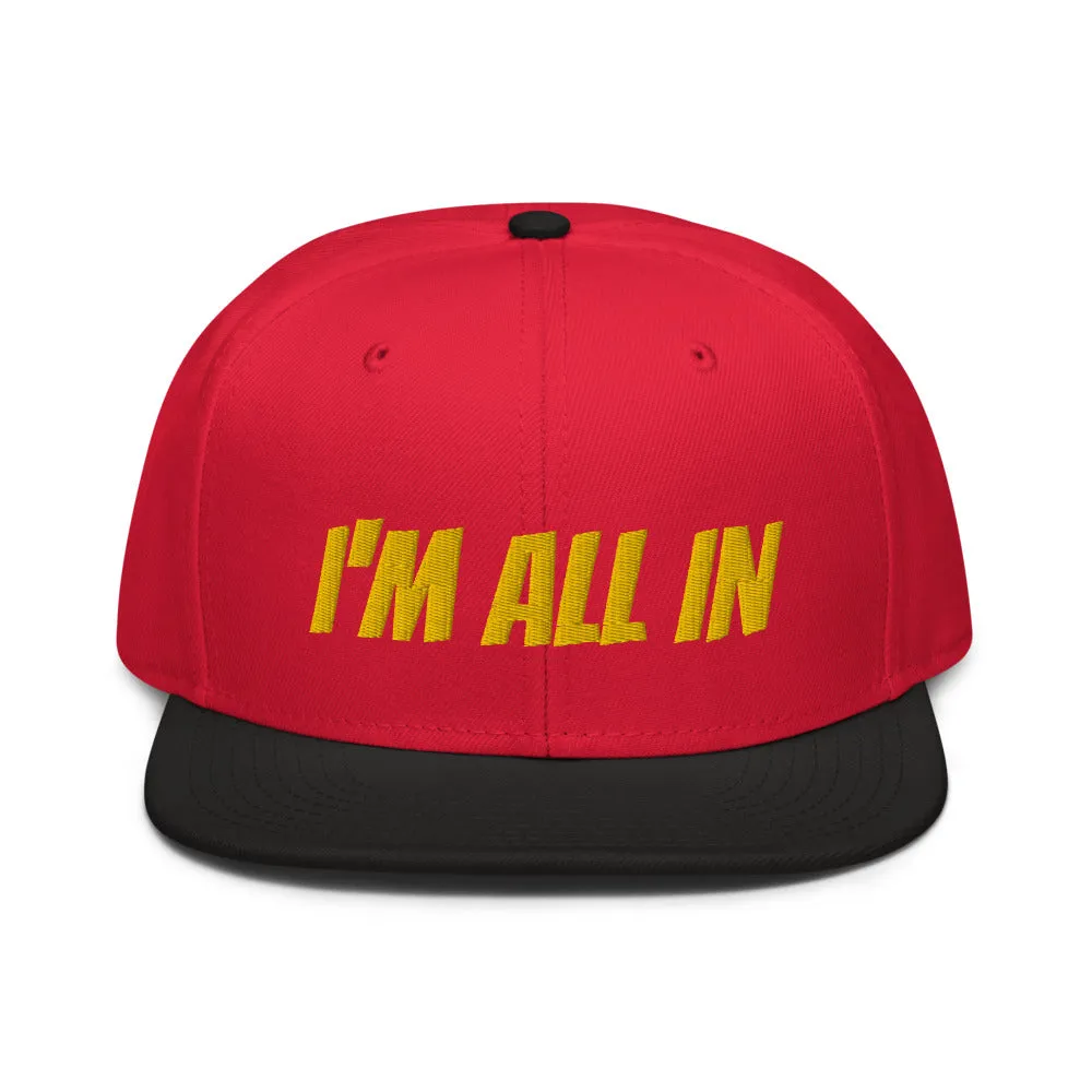Snapback Hat "1052-0061 I'm All In (Yellow Logo)"