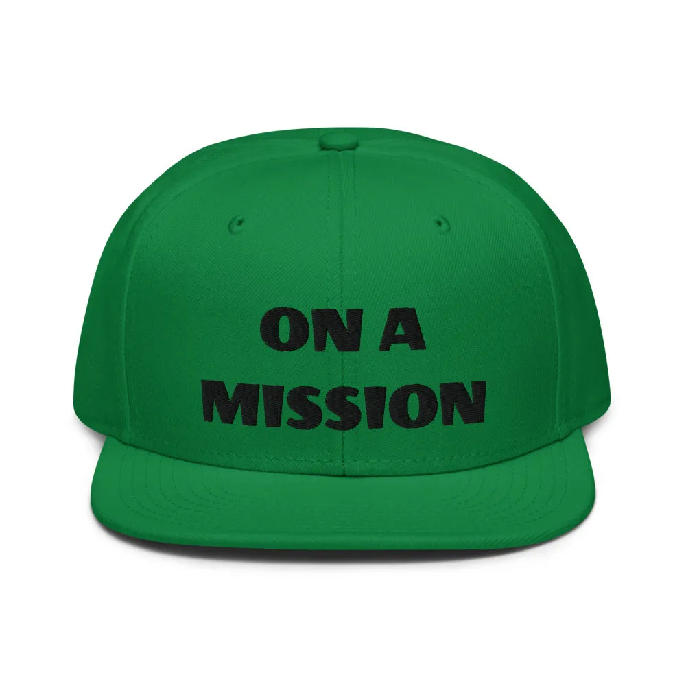 Snapback Hat "1052-0121 On A Mission (Black Logo)"