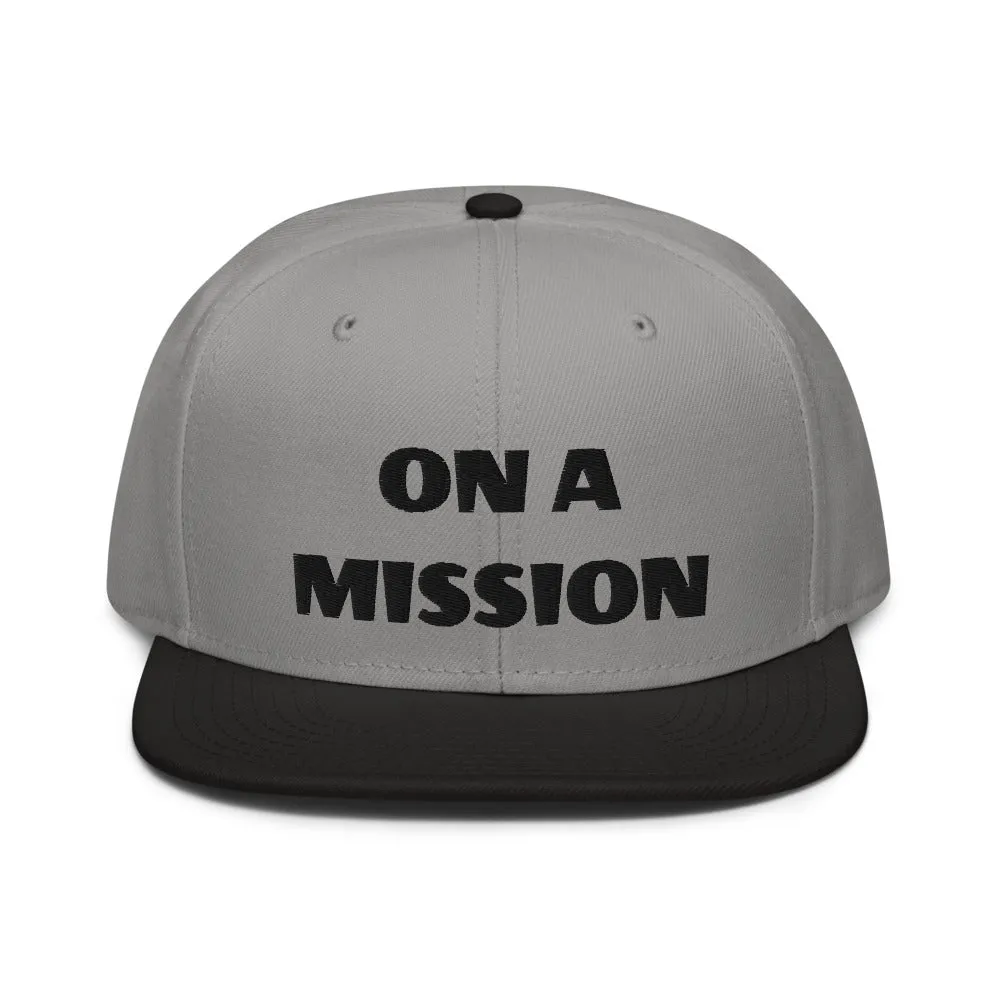 Snapback Hat "1052-0121 On A Mission (Black Logo)"