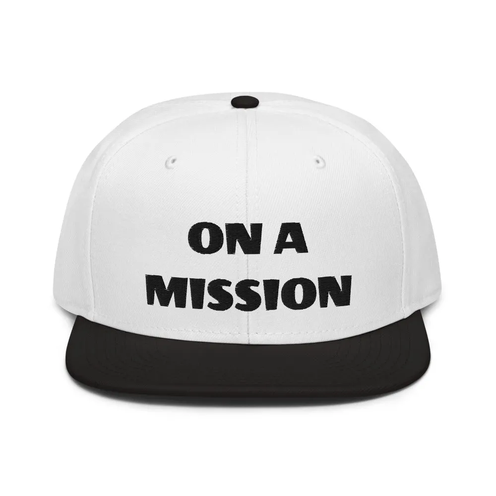 Snapback Hat "1052-0121 On A Mission (Black Logo)"