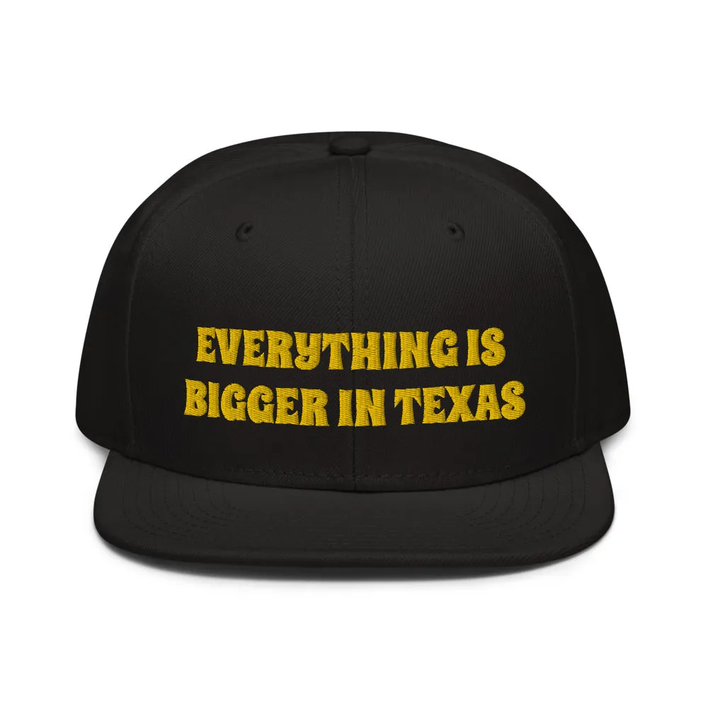 Snapback Hat "2052-0051 Everything Is Bigger In Texas (Yellow Logo)"