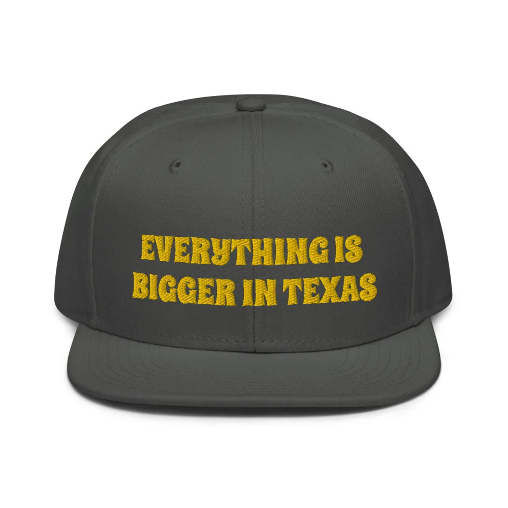 Snapback Hat "2052-0051 Everything Is Bigger In Texas (Yellow Logo)"