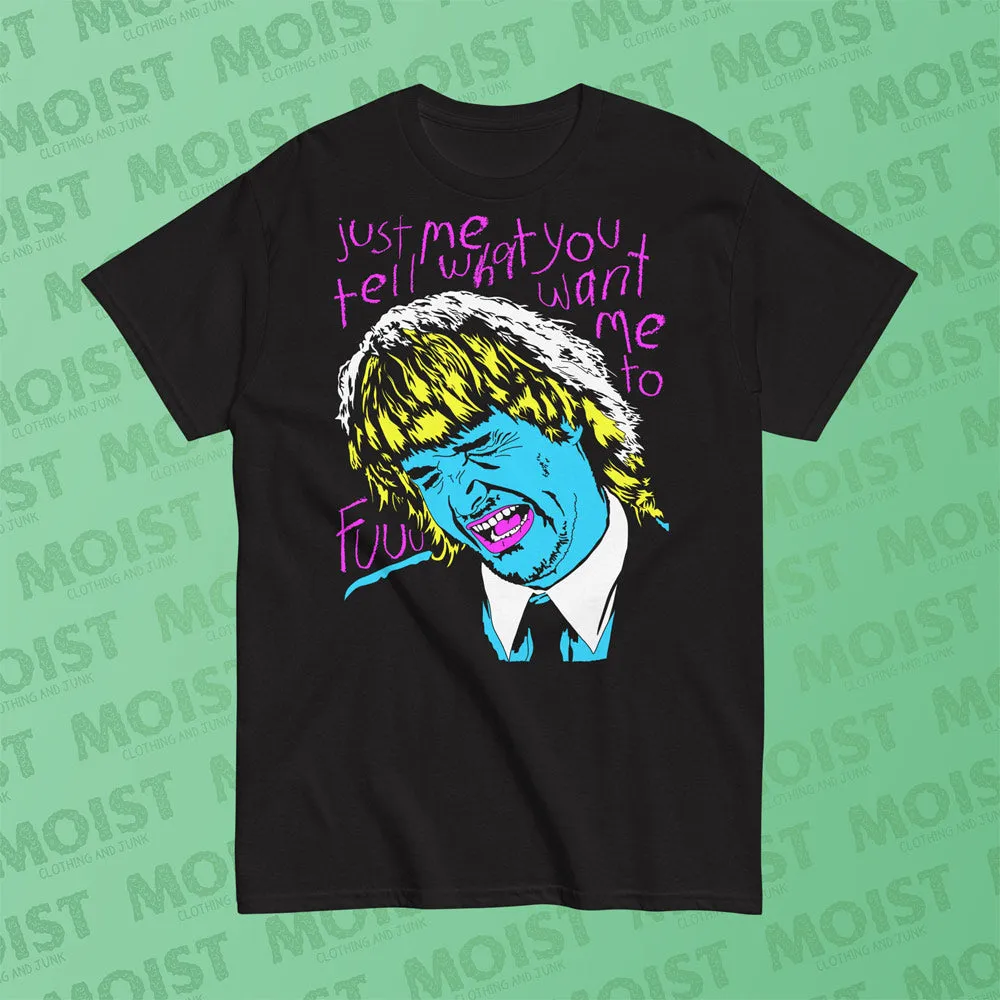 Tell Me What You Want Me To - Neon - MacGruber Movie Shirt | Gildan