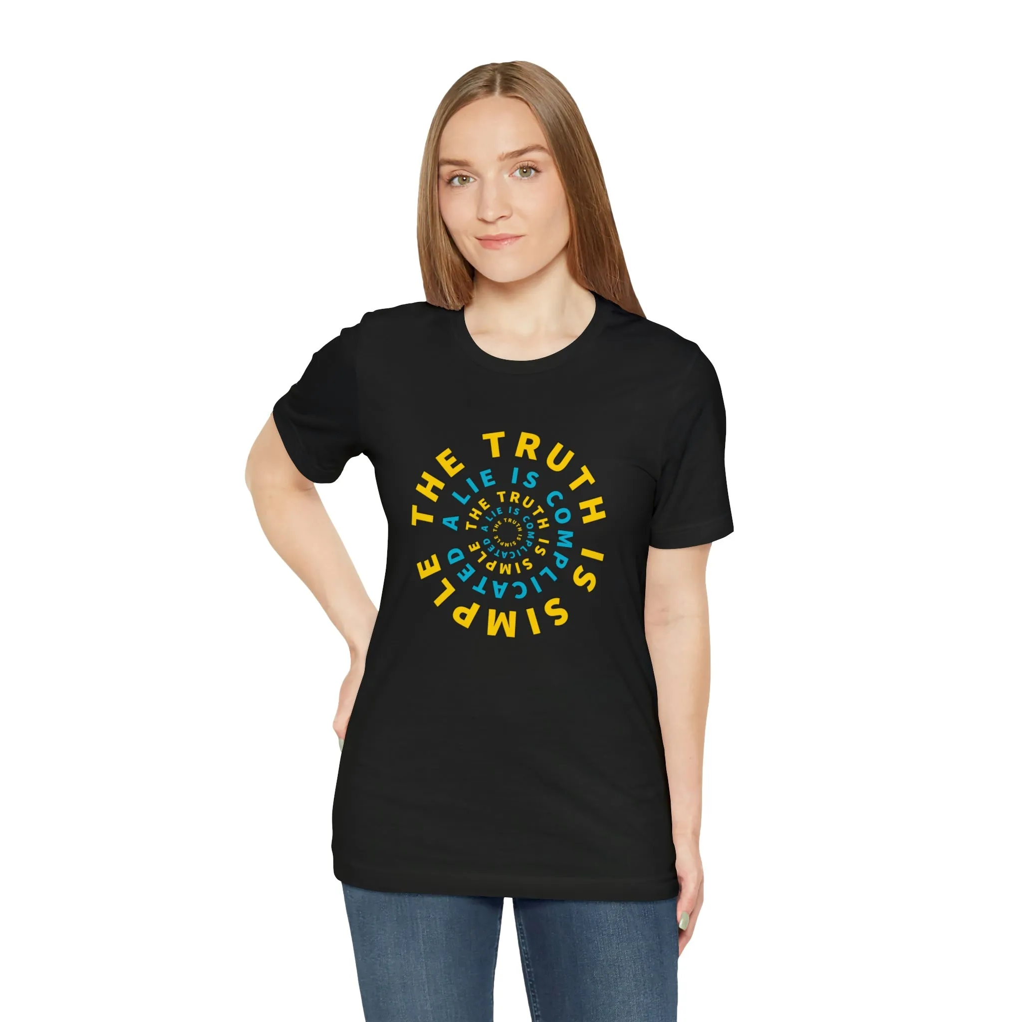 The Truth Is Simple A Lie Is Complicated Short Sleeve Tee