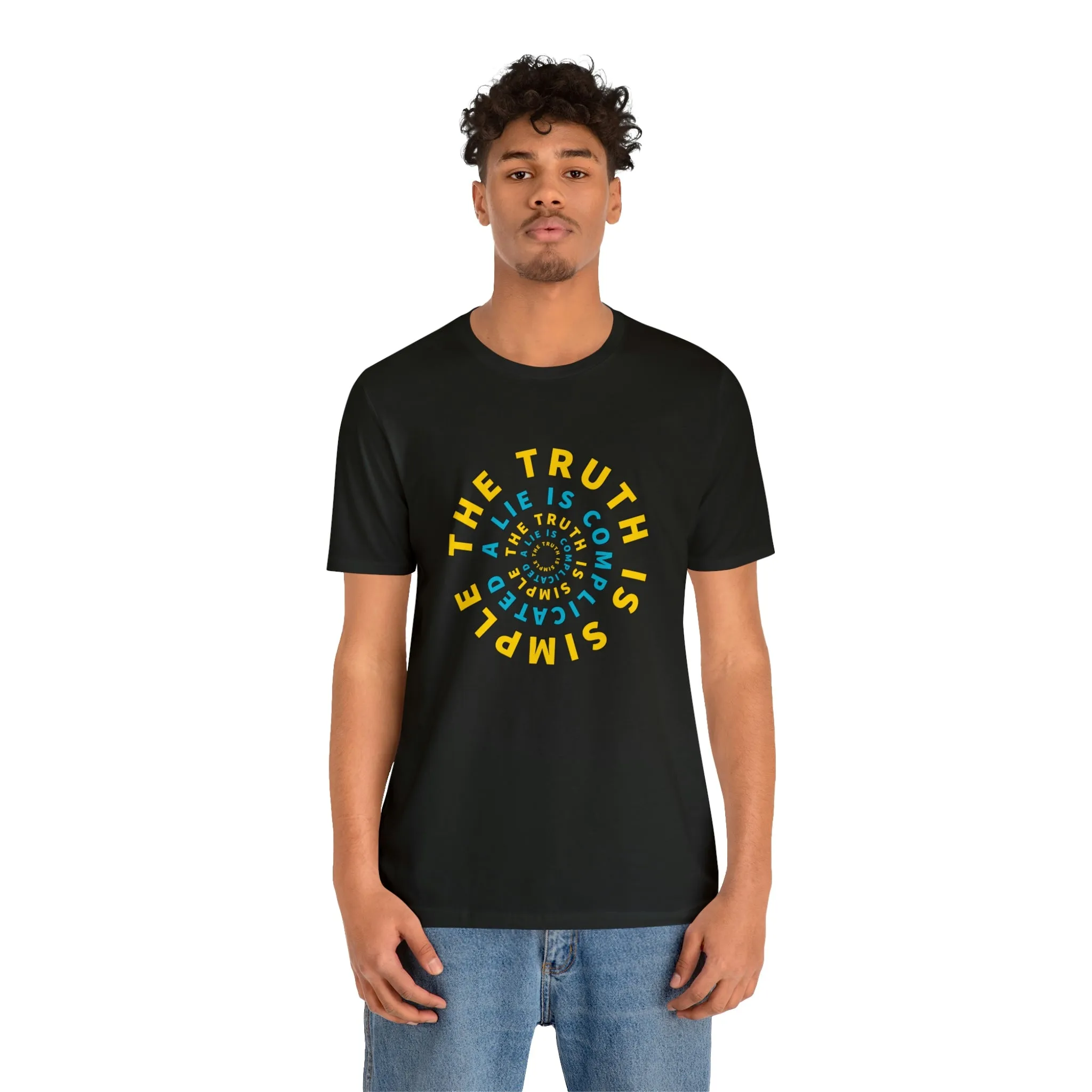 The Truth Is Simple A Lie Is Complicated Short Sleeve Tee