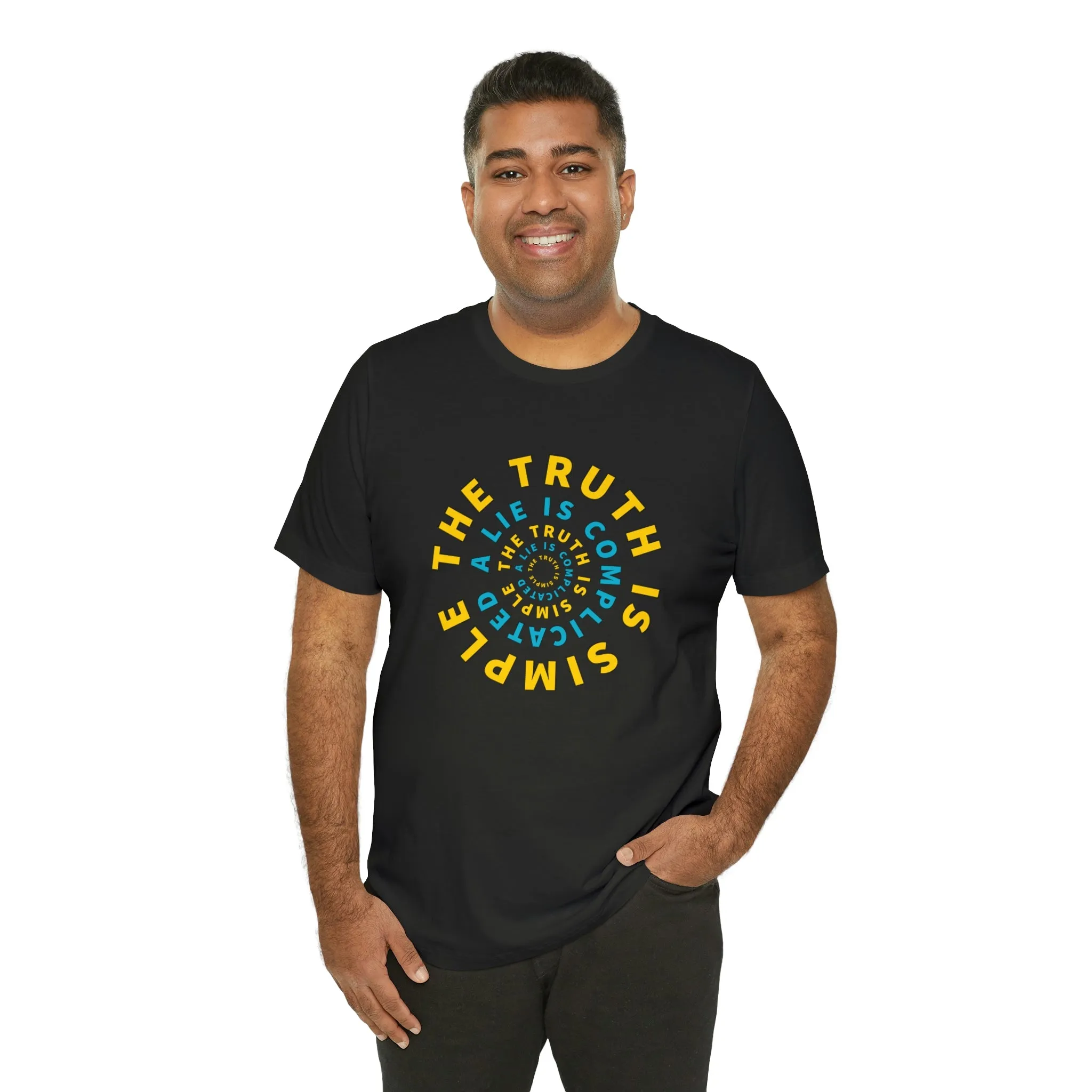 The Truth Is Simple A Lie Is Complicated Short Sleeve Tee