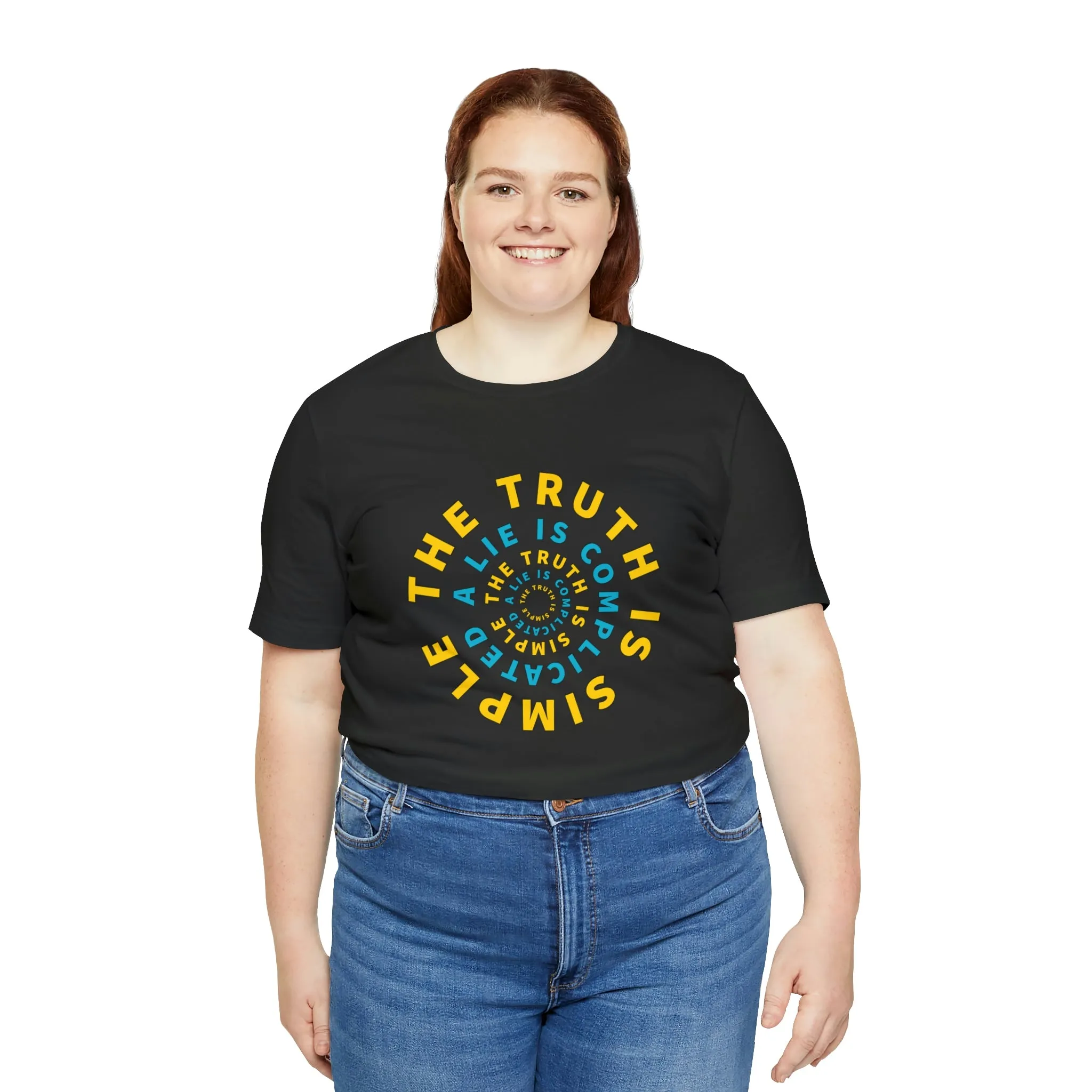 The Truth Is Simple A Lie Is Complicated Short Sleeve Tee