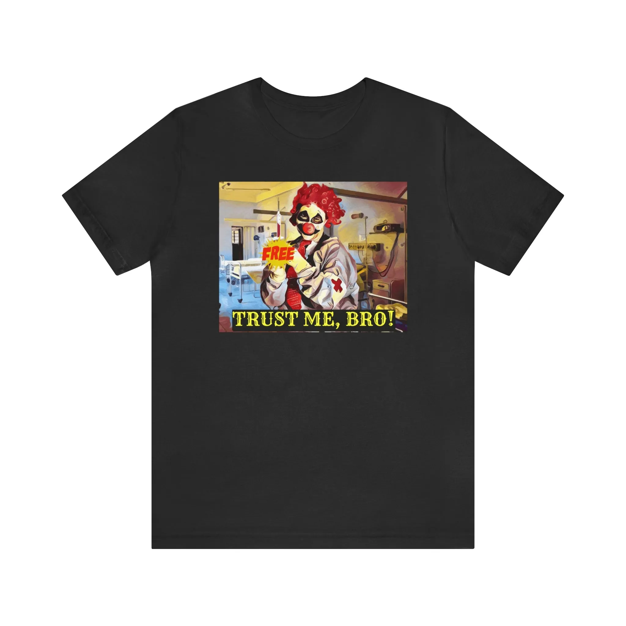 Trust Me, Bro! Short Sleeve Tee