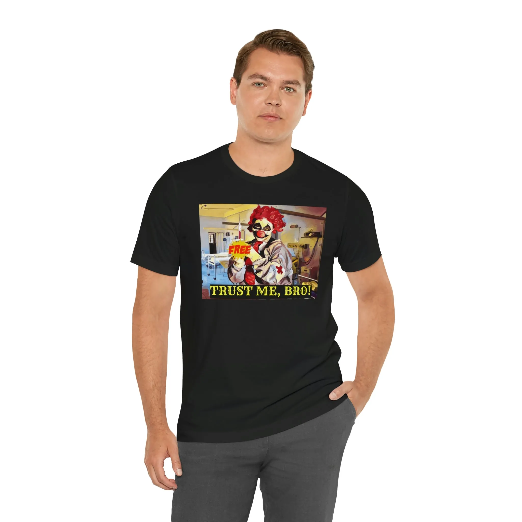 Trust Me, Bro! Short Sleeve Tee