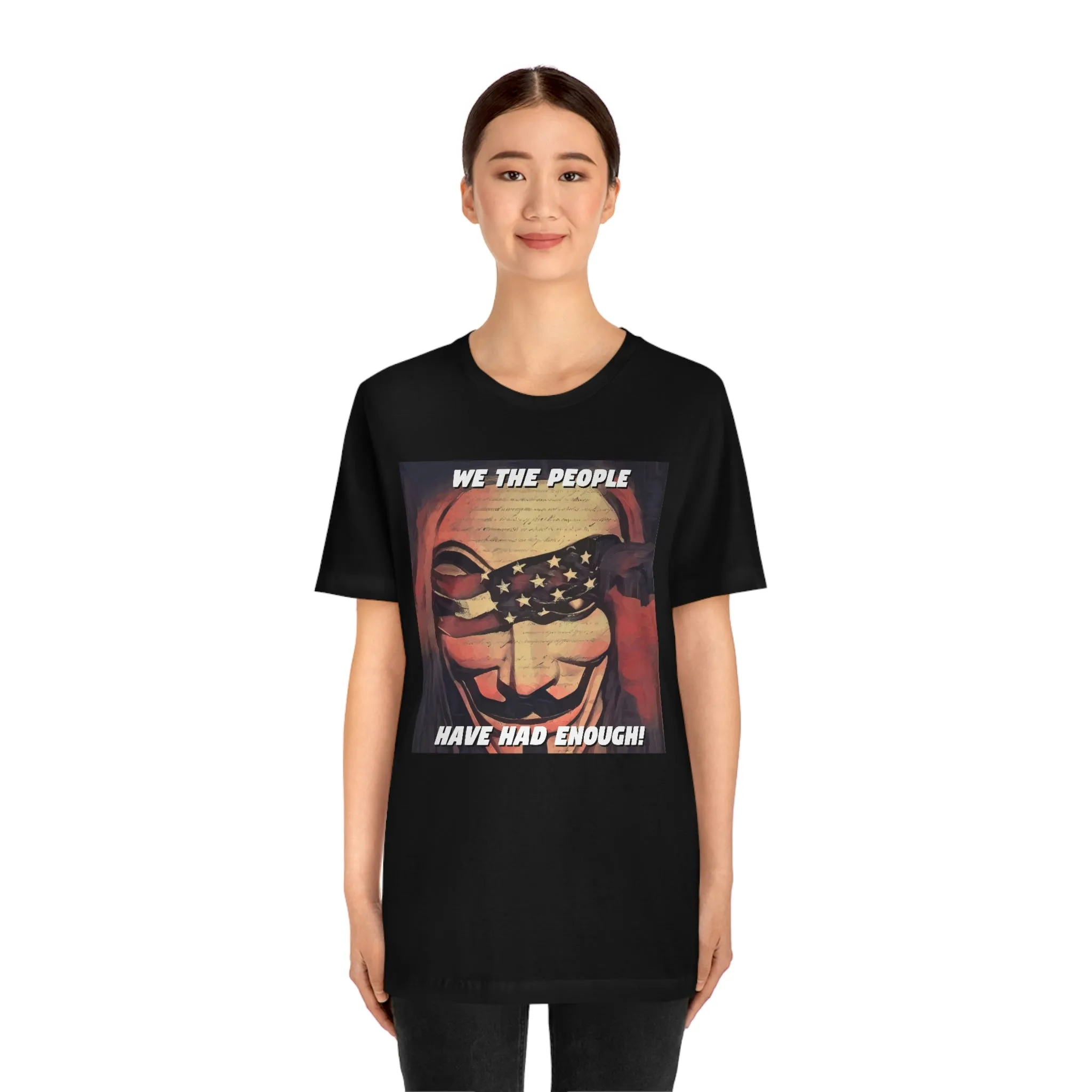 We the People Have Had Enough! Short Sleeve Tee