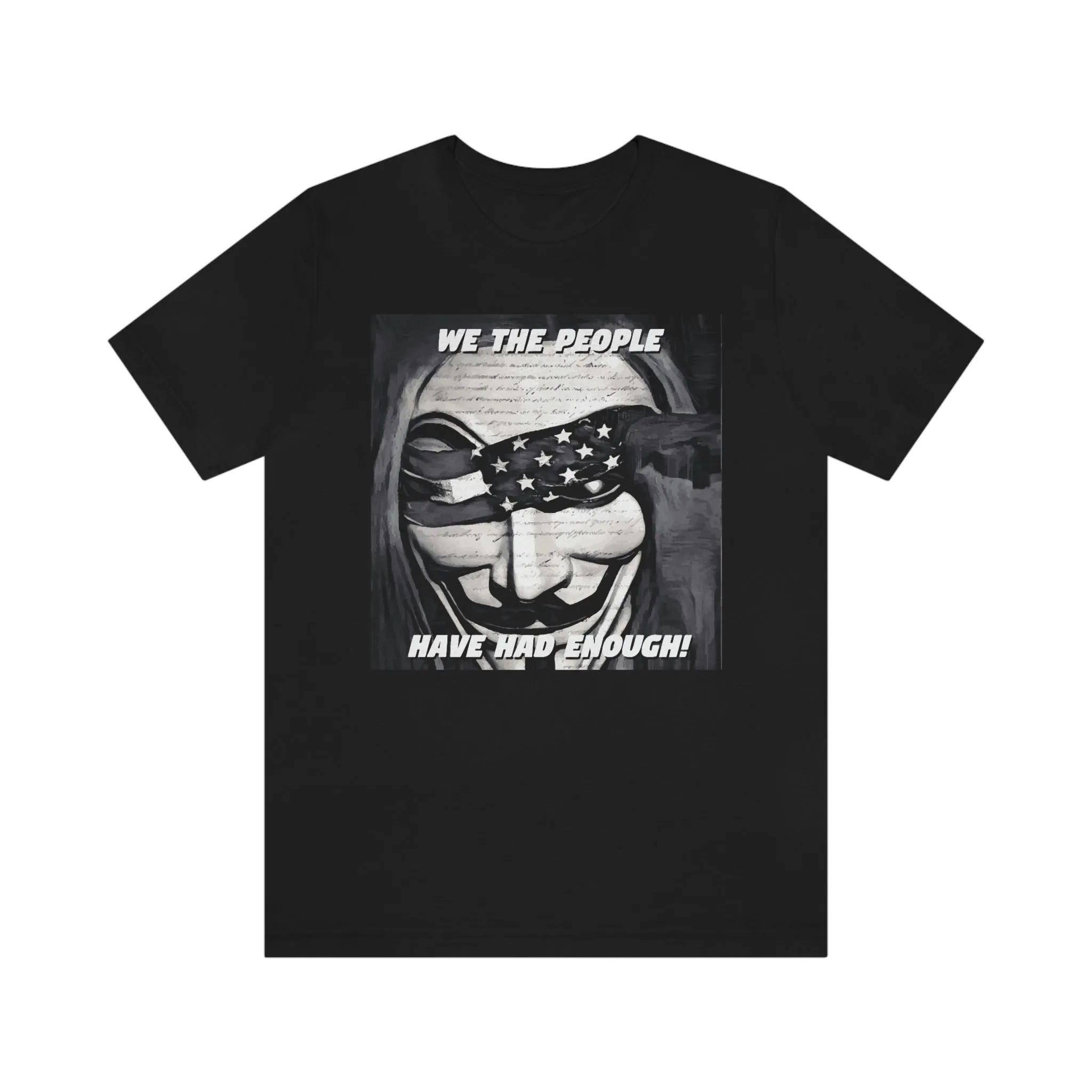 We the People Have Had Enough! Short Sleeve Tee