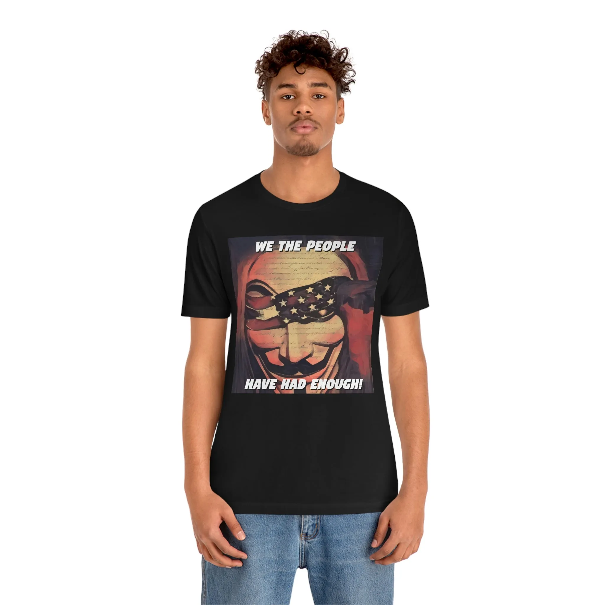 We the People Have Had Enough! Short Sleeve Tee