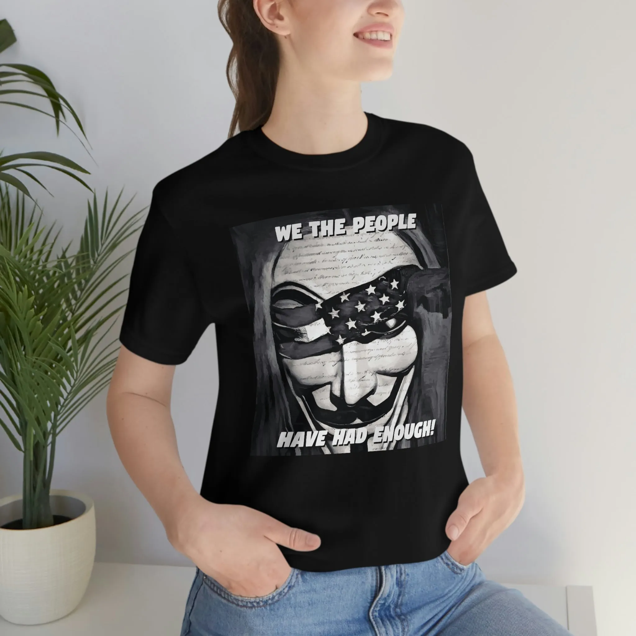 We the People Have Had Enough! Short Sleeve Tee