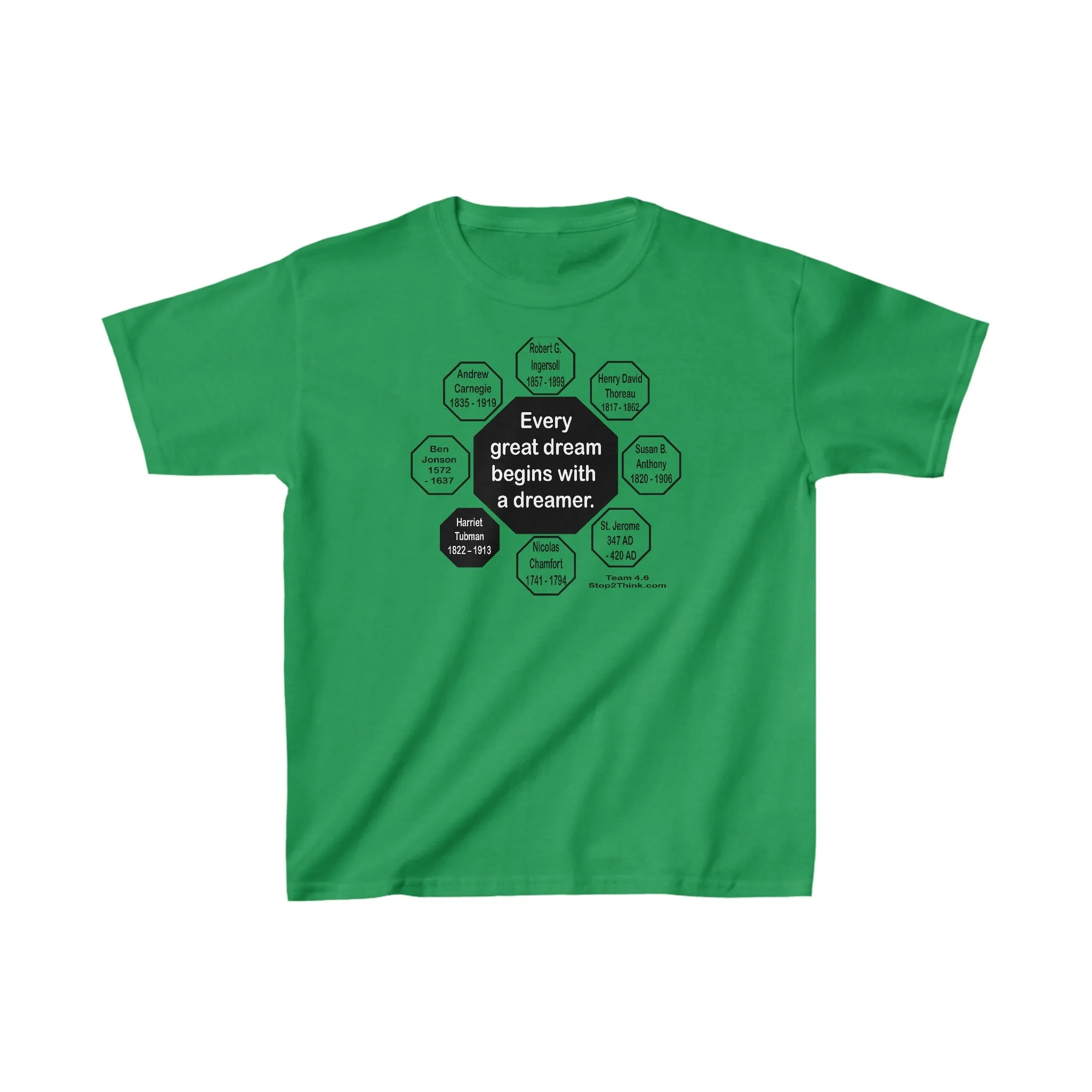 YT-4.6- Every great dream begins with a dreamer.  -  Harriet Tubman  1822  –  1913